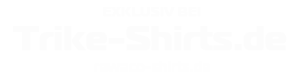Exklusiv bei Trike-Shirts.de – rewaco-shirts.de